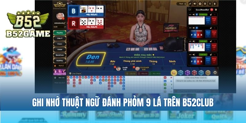Ghi nhớ thuật ngữ đánh phỏm 9 lá trên B52club