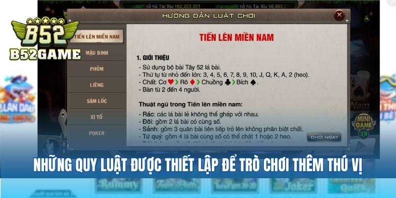 Những quy luật được thiết lập để trò chơi thêm thú vị